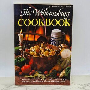 Vintage 1975 The Williamsburg Cookbook Recipes Adapted From Local Inns Taverns